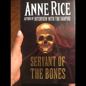 Anne Rice servants of the bones